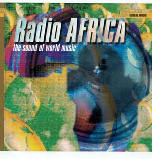 Radio Africa (The Sound of World Music)
