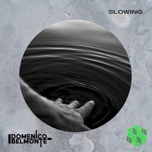 Slowing (Single)