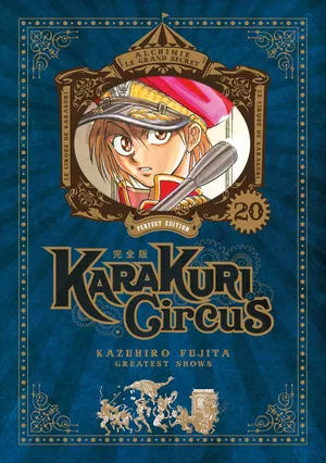 Karakuri Circus (Perfect Edition), tome 20