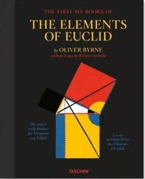 The first six books of The elements of Euclid : in which coloured diagrams and symbols are used instead of letters for the great