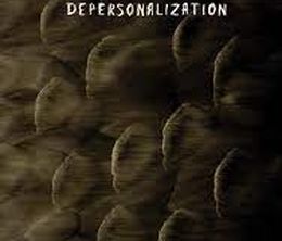 image-https://media.senscritique.com/media/000021423796/0/depersonalization.jpg