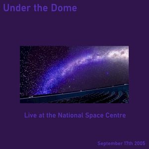 Live at the National Space Centre 2005 (Live)