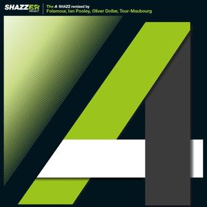 Shazzer Project - The "A" (EP)