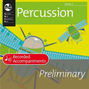 Percussion Series 1 Preliminary Recorded Accompaniment