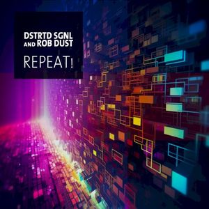 Repeat! (Rob Dust remix)