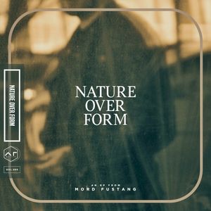 NATURE OVER FORM (EP)