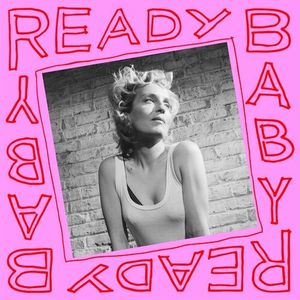 Ready Baby (Single)