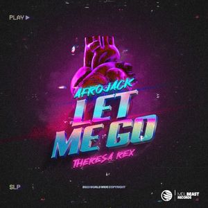 Let Me Go (Single)
