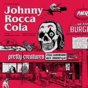 The Ballad Of Johnny Rocca Cola (Single)