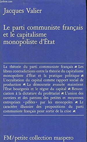 Le Parti communiste français et le capitalisme monopoliste d'État