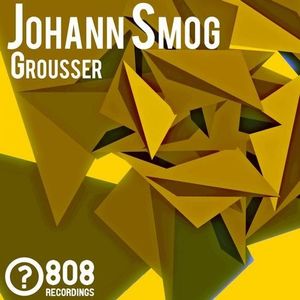 Grousser (Single)