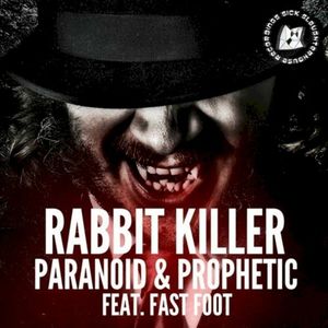 Paranoid / Prophetic (Single)