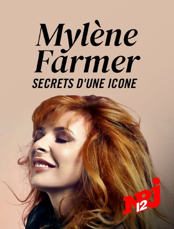 Mylène Farmer - Secrets d'une icône