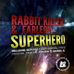 Superhero (Digital Freq remix)