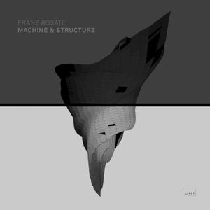Machine & Structure (EP)