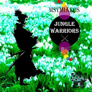 Jungle Warriors EP (Single)