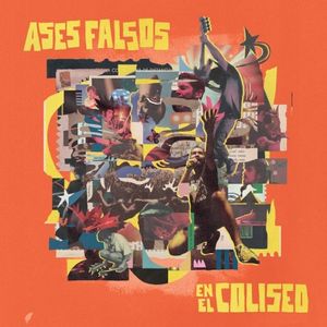 Ases Falsos En El Coliseo (Live)