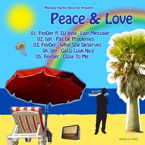 Peace & Love EP (EP)