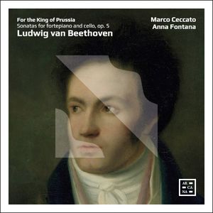 For the King of Prussia: Sonatas for Fortepiano and Cello, op. 5