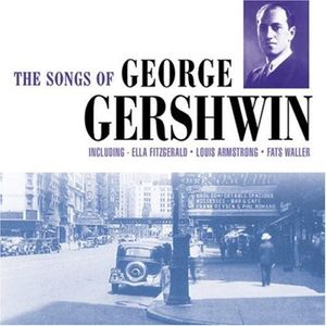 The Songs Of George Gershwin