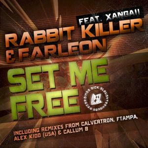 Set Me Free (Calvertron remix)