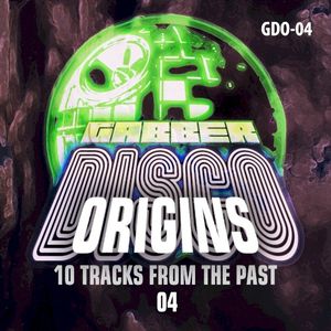 Gabberdisco Origins 04