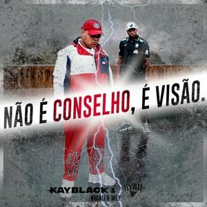 Não É Conselho, É Visão (Single)