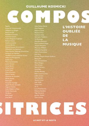 compositrices, l'Histoire oubliée de la Musique