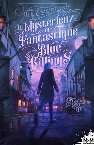 Le Mystérieux et Fantastique Blue Billings