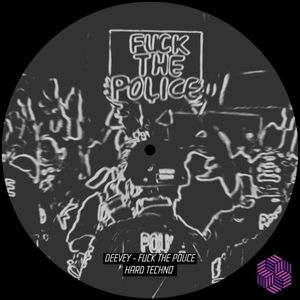 Fuck the Police (Single)