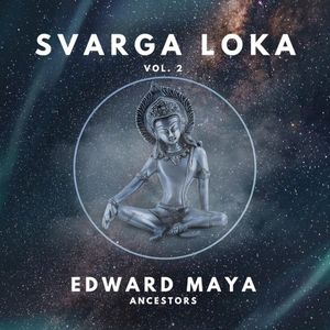 Ancestors (Svarga Loka Vol.2)