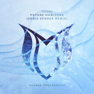 Future Horizons - Denis Sender Remix