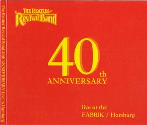 40th Anniversary: Live at the Fabrik/Hamburg (Live)