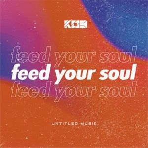 Feed Your Soul EP (EP)
