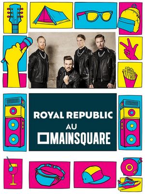 Royal Republic en concert au Main Square Festival 2023