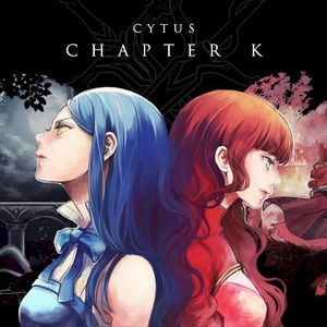 Chapter K (From “Cytus”)