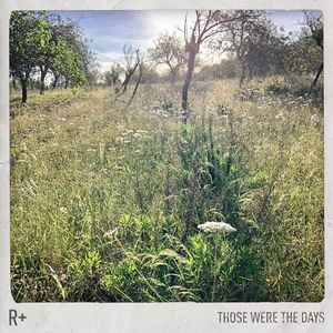 Those Were the Days (Single)