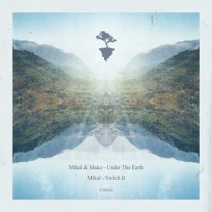 Under the Earth / Switch It (Single)