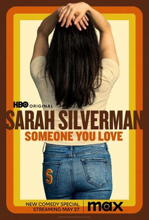Sarah Silverman : Someone You Love