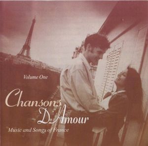 Chansons d'amour, Volume 1