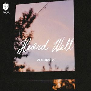 Heard Well Collection Vol. 6