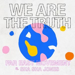 We Are the Truth (Single)