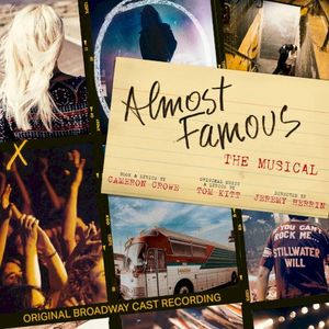 Almost Famous: The Musical (original Broadway cast recording) (OST)