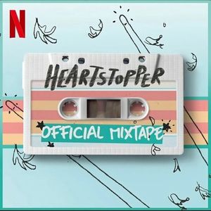 Heartstopper: Official Mixtape (OST)