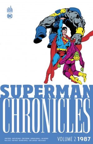 1987 - Superman Chronicles, tome 2