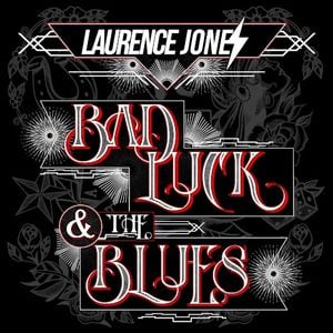 Bad Luck & The Blues (Single)