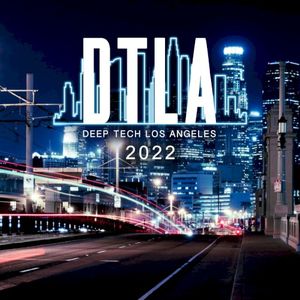 Deep Tech Los Angeles 2022