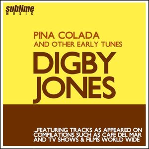 Pina Colada (And Other Early Tunes)