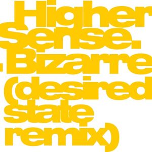 Bizarre (Desired State remix) (Single)