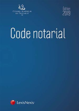 Code notarial 2019
